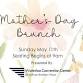 Mother's Day Brunch at the Waterloo Convention Center