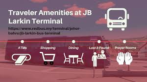 Check out updated best hotels & restaurants near larkin sentral. Jb Larkin Bus Terminal Grab Upto 20 Off On Bus Tickets Online Redbus My