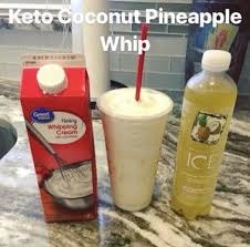 Keto Coconut Pineapple Whip Recipe Keto Cocktails Keto Diet Food List Low Carb Drinks