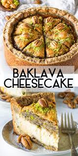 Baklava Cheesecake Recipe Baklava Cheesecake Baklava Recipe Baklava