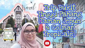 Bukit tinggi is a small town in the bentong district of pahang, malaysia. Trip Bukit Tinggi Pahang Taman Jepun Colmar Tropicale Youtube