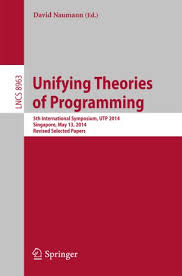 This way, i don't have to buy the papers. Unifying Theories Of Programming Springerlink
