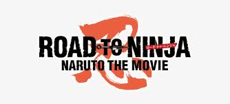 Naruto the movie is a 2014 japanese action/romantic animated film produced by studio pierrot and directed by tsuneo kobayashi. Naruto Shippuden Movie Road To Ninja Naruto The Movie Logo Free Transparent Png Download Pngkey