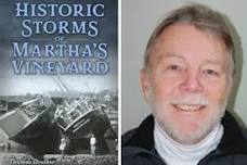 Book Signing: Historic Storms of Martha’s Vineyard by Thomas Dresser