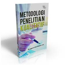 Review buku pendekatan kualitatif untuk penelitian perilaku manusia i. Metodologi Penelitian Kualitatif Jejak Publisher