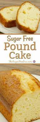 Isn't this what everyone wants though? Sugar Free Pound Cake Recipes Sugar Free Baking Sugar Free Desserts Sugar Free Cake