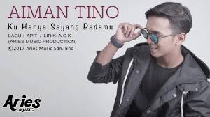 Aiman tino dendam simpati official music video. Lirik Lagu Aiman Tino Ku Hanya Sayang Padamu Picisan Hakim Ramli