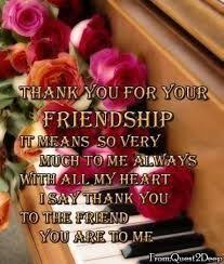 Thank You For Your Friendship Quote Friend Friendship Quote Friend Quote Thank You Friendship Quotes Friendship Thoughts Friends Quotes