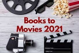 New upcoming movie trailers 2021 (weekly #8)films included :00:00 army of the dead01:01 godzilla vs kong 02:01 the falcon and the winter soldier02:32 luca04:. Books To Movies 2021 Must Watch Adaptations Coming Soon Booklist Queen