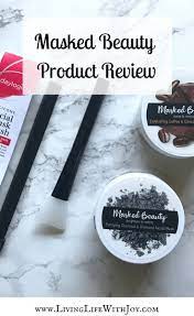 Masked Beauty Skincare Product Review Maskedbeauty Poweredbybrandbacker Organic Skin Care Routine Natural Beauty Secrets Skin Care Women