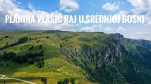 Maybe you would like to learn more about one of these? Planina Vlasic Raj Na Zemlji U Srednjoj Bosni Youtube