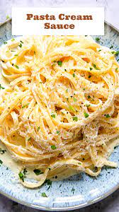 3 Ingredient Pasta Cream Sauce Cream Sauce Pasta Easy Pasta Pasta Dishes