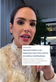 Operação Estética com Segurança: Irregularidades e Riscos