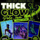 Thick Glow Pole Jam "Summer Edition"