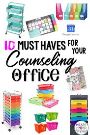 10 Must Haves For Your School Counseling Office School Counseling Office School Counselor Office School Counselor Office Decor