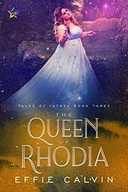 Pdf The Queen Of Rhodia Tales Of Inthya Book 3