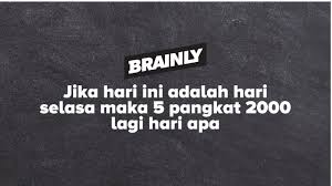 Jika hari ini senin 2012 hari yang akan datang jatuh pada hari. Jika Hari Ini Adalah Hari Selasa Maka 5 Pangkat 2000 Lagi Hari Apa Youtube
