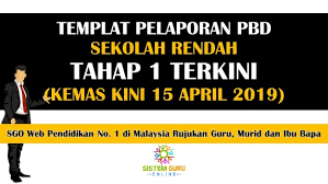 Templat Pelaporan Pbd Sekolah Rendah Tahap 1 Terkini Kemas Kini 15 April 2019