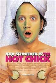 Este Cuerpo No Es El Mio 2002 Movicer Comedy Movies Rob Schneider Hot Chicks