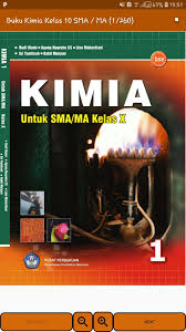 Maybe you would like to learn more about one of these? Buku Kimia Kelas 10 Sma Ma For Android Apk Download