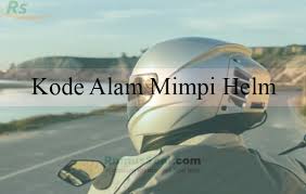 Situs erek erek dan buku mimpi 2d 3d 4d abjad sampai erek erek bergambar lengkap dari 00 sampai 99 terbaru. Kode Alam Mimpi Helm 2d 3d 4d Menurut Erek Erek Dan Primbon