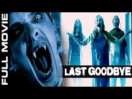 Watch Free Last Good Bye 2004 Hollywood Online Without Any Membership Now High Quality Online Movie English Movies English Movies 2016 Hollywood Action Movies