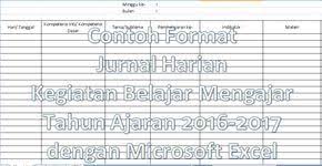 Contoh Format Jurnal Harian Kegiatan Belajar Mengajar Tahun Ajaran 2016 2017 Dengan Microsoft Excel Microsoft Excel Microsoft Office Word Office Word