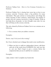 Easily browse through english vocabulary, listen the sentences or copy them. Professor Nathan Carr How To Use Commas Correctly In A Sentence