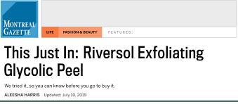 The montreal gazette is owned by postmedia, which owns several right leaning media outlets throughout canada. Montreal Gazette Reviews Riversol Exfoliating Glycolic Peel Pacific Derm