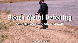 Private beaches are a different matter, as you'll need but the easiest place to get started is the beach. Beach Metal Detecting Some Tips To Help You Find Gold Coin Parade