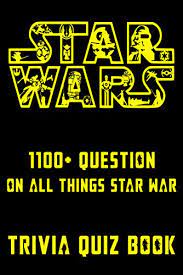 Spanning nine films, two spinoffs and multiple cartoons spread out over multiple decades, star wars has remained a cultural phenomen. Amazon Com Star Wars 1100 Question On All Things Star War Trivia Quiz Book All Questions Answers Of Star Wars For Fans Ebook Mcfall Keith Kindle Store