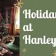 2024 Holidays at Hanley Farmhouse
