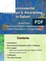 Knowledge of environmental science is important in understanding not only the relationship with human's actions but also the effective environmental limits and how it affects the societies. Environmental Education Awareness In Sabah Natural Environment Cognition