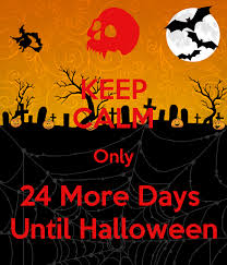 Halloween or hallowe'en (a contraction of all hallows' evening), also known as allhalloween, all hallows' eve, or all saints' eve, is a celebration observed in many countries on 31 october. Keep Calm Only 24 More Days Until Halloween Days Until Halloween Days Till Halloween Halloween Countdown
