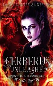 Cerberus Unleashed : A Reverse Harem Romance book by Lacey Carter Andersen:  9781686149122