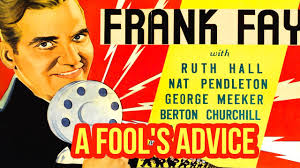 A Fool's Advice (1932) aka Meet The Mayor| Comedy, Crime, Romance