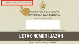 Ijazah adalah lembaran kertas yang menjadi bukti bahwa seseorang telah menyelesaikan pendidikannya, di mana di pada lembaran kertas tersebut terdiri dari informasi biodata yang relevan seperti nama,nilai, nomor ijazah dan informasi keterangan kelulusan. Cara Melihat Letak Nomor Ijazah S1 D3 Sma Smp Ulasan Lengkap