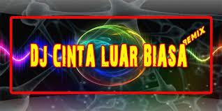 We would like to show you a description here but the site won't allow us. Dj Cinta Luar Biasa Remix Offline Para Android Apk Baixar