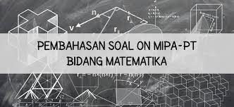 Maybe you would like to learn more about one of these? Pembahasan Soal On Mipa Pt Matematika