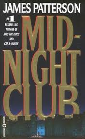 The Midnight Club James Patterson Books James Patterson Books