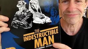 Indestructible Man from Hibernia Fleetway Files Scott Goodall