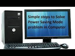 Information entering power save mode pops up. Solve Power Saving Mode Problem In Computer Easy Method Youtube