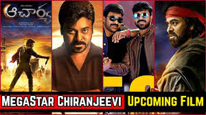 08 Megastar Chiranjeevi Upcoming Movies List 2021 And 2022 With Cast St In 2020 Upcoming Movies Movie List Upcoming Films