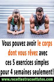 Vous Pouvez Avoir Le Corps Dont Vous Revez Avec Ces 5 Exercices Simples Pour 4 Semaines Seulement Easy Workouts Best Body Weight Exercises Bodyweight Workout