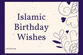2021 Islamic Birthday Wishes Messages For Someone Special Limitlesso