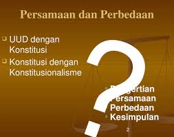 Perbedaan konstitusi tiap negara disebabkan suatu konstitusi. Persamaan Dan Perbedaan Uud Dan Konstitusi Pptx Powerpoint