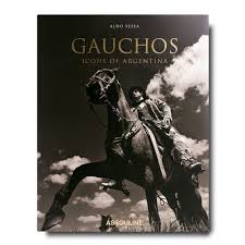 I will know in the future, that when your site advises things. Gauchos Icons Of Argentina By Aldo Sessa Coffee Table Book Assouline
