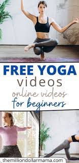 Place your hands on the mat. Yoga For Beginners Online 10 Free Videos How To Do Yoga Yoga For Beginners Free Yoga Videos