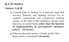 A commercial bank approved by the u.s. Q 4 25 Marks Answer A B A Central Bank Is Chegg Com