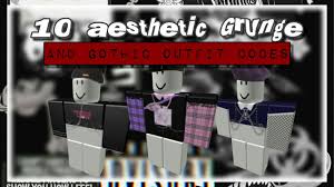 10 Aesthetic Grunge And Gothic E Girl Outfit Tops Codes For Roblox Youtube This video includes goth/gothic/grunge outfits for boys, girls & everything in between! 10 aesthetic grunge and gothic e